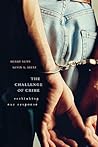 The Challenge of Crime: Rethinking Our Response
