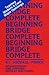 Beginning Bridge Complete