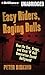 Easy Riders, Raging Bulls by Peter Biskind