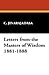 Letters from the Masters of Wisdom 1881-1888