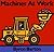 Machines at Work by Byron Barton