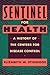 Sentinel for Health: A History of the Centers for Disease Control