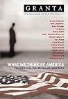 Granta 77: What We Think of America