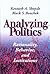 Analyzing Politics: Rationa...
