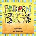 Pattern Bugs