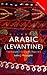 Colloquial Arabic (Levantine) (Colloquial Series)