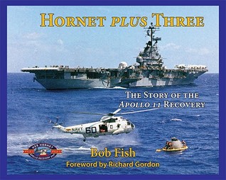Hornet Plus Three: The Story of the Apollo 11 Recovery (Hardcover)