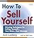 How to Sell Yourself by Arch Lustberg (author)