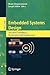 Embedded Systems Design: The ARTIST Roadmap for Research and Development (Lecture Notes in Computer Science, 3436)