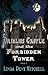 Oribliss Castle and the Forbidden Tower (The Chronicles of Orbliss Castle)
