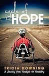 Cycle of Hope by TRICIA DOWNING