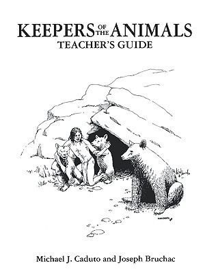 Keepers of the Animal: Teacher's Guide (Paperback)