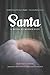 Santa: A Novel of Mexico City (Latin America in Translation/en Traducción/em Tradução)