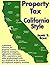Property Tax California Style