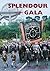 Splendour of the Gala: The Durham Miners' Gala and the Northumberland Miners' Picnic