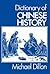 Dictionary of Chinese History