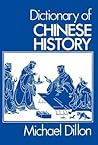 Dictionary of Chinese History Dictionary of Chinese History