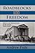 Roadblocks to Freedom: Slavery and Manumission in the United States South