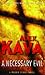 A Necessary Evil by Alex Kava