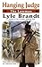 Hanging Judge (The Lawman, #5)