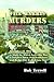The Will Harris Murders: November 13, 1906, a Night in Which Asheville Was a Tougher Town Than Tombstone and Dodge City Rolled into One