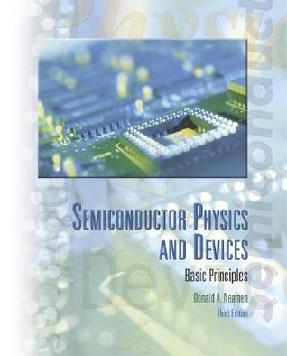 Semiconductor Physics and Devices: Basic Principles (Hardcover)