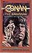 Conan the Barbarian: The Of...