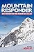 Mountain Responder by Steve Achelis
