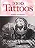 1000 Tattoos by Henk Schiffmacher