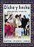 Dicho y Hecho: Beginning Spanish