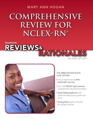Comprehensive Review for NCLEX-RN (Pearson Reviews & Rationales)