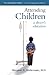 Attending Children by Margaret E. Mohrmann D Attending Children by Margaret E. Mohrmann D