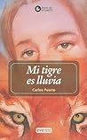 Mi tigre es lluvia