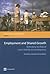 Employment and Shared Growth : Rethinking the Role of Labor Mobility for Development (Directions in Development)
