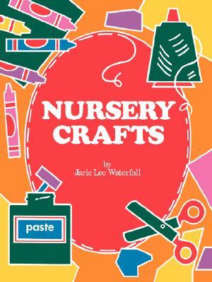 Nursery Crafts (Paperback)