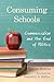Consuming Schools: Commercialism and the End of Politics