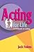Acting for Life