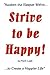 Strive to be Happy! by Frank Losik