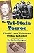 The Tri-State Terror by R.D. Morgan