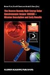The Reuven Ramaty High Energy Solar Spectroscopic Imager (RHESSI) - Mission Description and Early Results