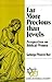 Far More Precious than Jewels: Perspectives on Biblical Women (Gender and the Biblical Tradition)