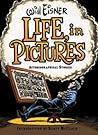 Life, in Pictures by Will Eisner