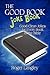 The Good Book Joke Book: Go...