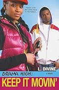 Keep It Movin' (Drama High, #8)