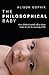 The Philosophical Baby: What Children's Minds Tell Us about Truth, Love & the Meaning of Life