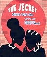 The Secret Olivia Told Me by N.  Joy
