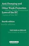 Anti-Dumping And Other Trade Protection Laws Of The EC