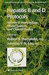 Methods in Molecular Medicine, Volume 96: Hepatitis B and D Protocols, Volume 2: Immunology, Model Systems, and Clinical Studies Methods in Molecular Medicine, Volume 96: Hepatitis B and D Protocols, Volume 2: Immunology, Model Systems, and Clinical Studies
