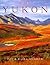The Yukon by Pat Morrow
