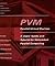 PVM: A Users' Guide and Tutorial for Network Parallel Computing